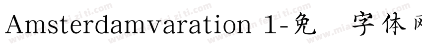 Amsterdamvaration 1字体转换